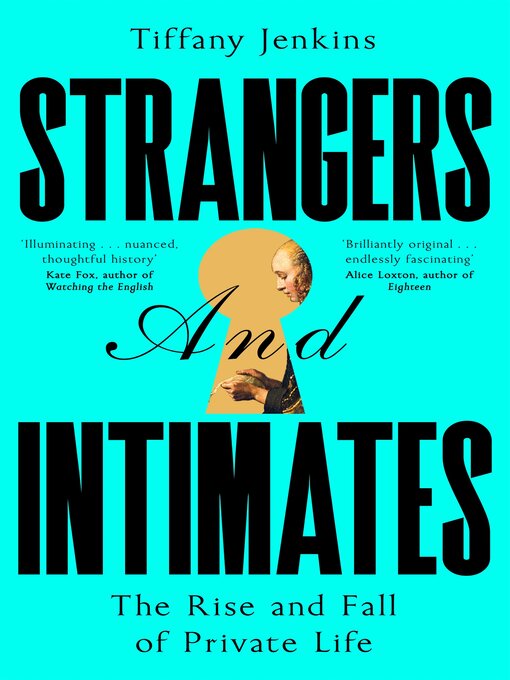 Title details for Strangers and Intimates by Tiffany Jenkins - Wait list